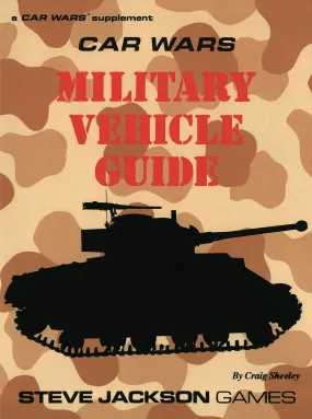 Car Wars Military Vehicle Guide