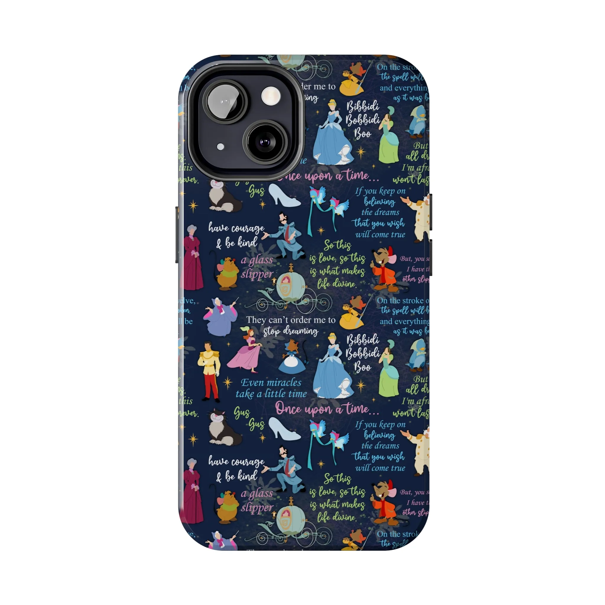 Disney Cinderella Princess Phone Case Disneyland World Magic Kingdom Gift Inspired Fan Art Iphone Quotes Gus Mice Slipper Fairy Godmother