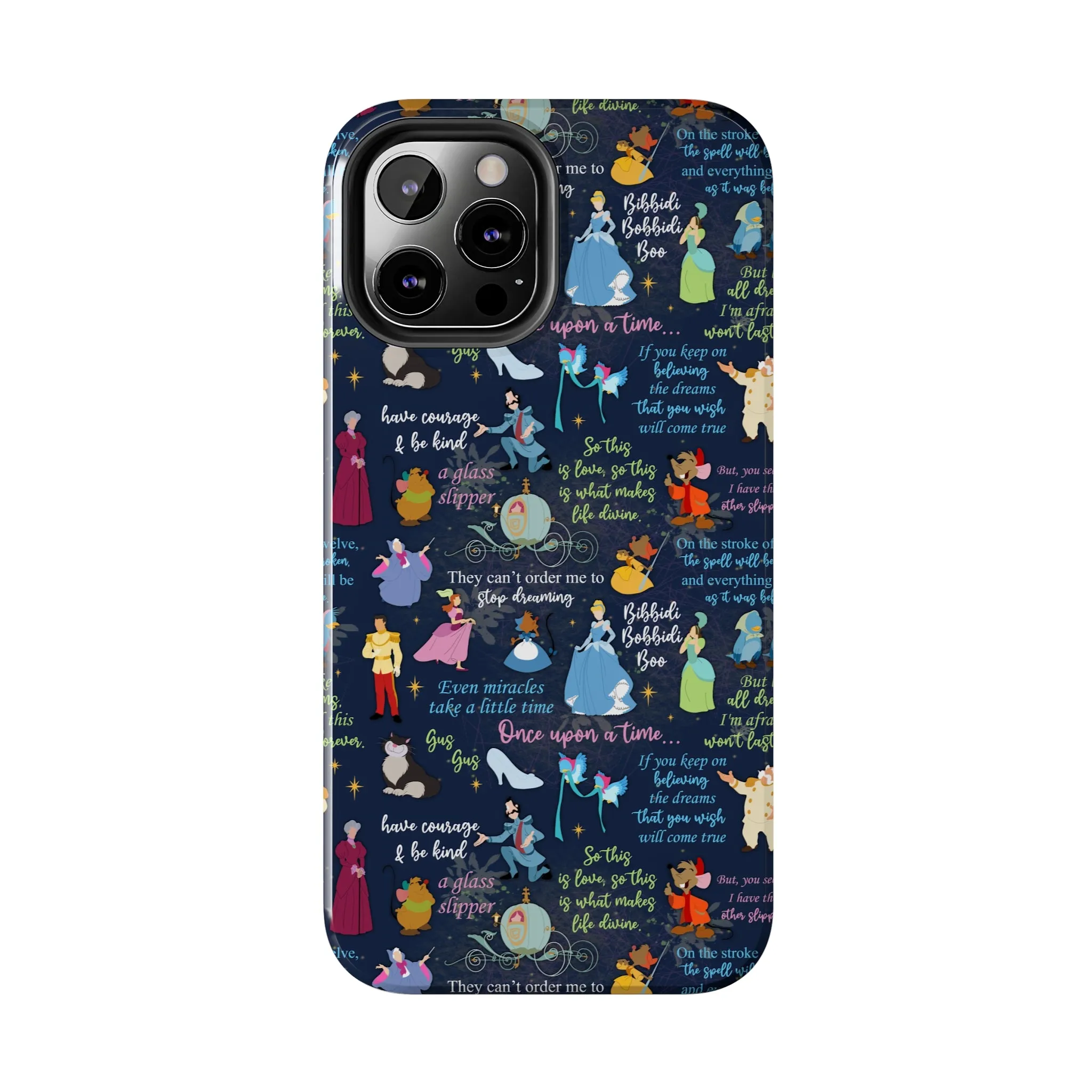 Disney Cinderella Princess Phone Case Disneyland World Magic Kingdom Gift Inspired Fan Art Iphone Quotes Gus Mice Slipper Fairy Godmother