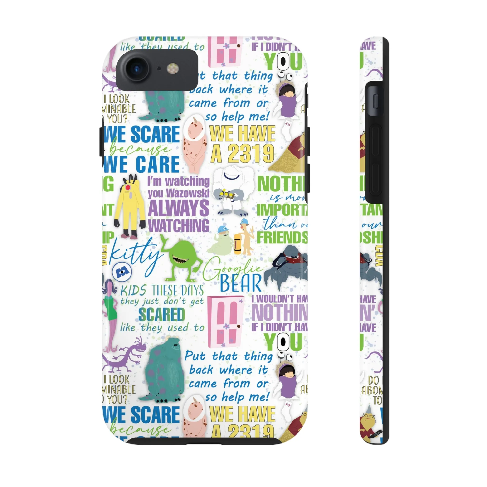 Monsters Quotes Phone Case Gift Inspired Fan Art Iphone